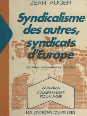 cover image of Syndicalisme des autres, syndicats d'Europe